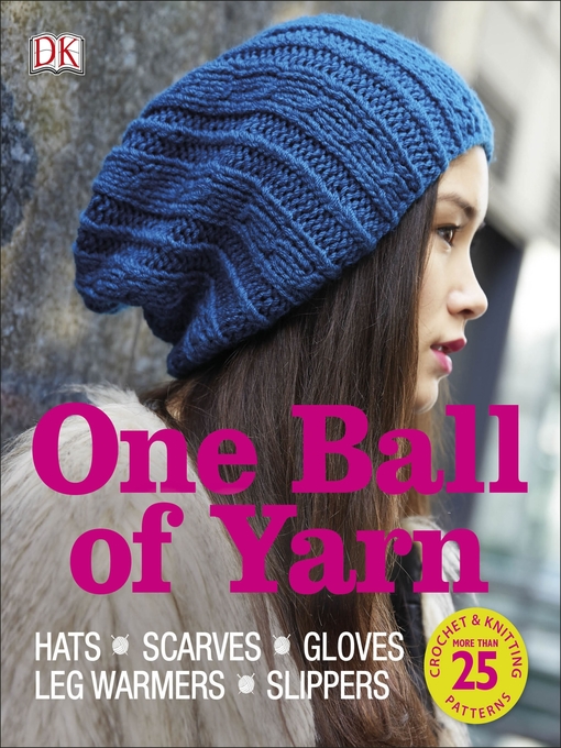 Title details for One Ball of Yarn by DK - Available